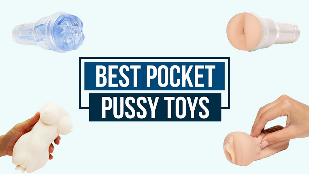 Man Wearing Fake Vagina Xxx - 10 Best Pocket Pussy Toys in 2023, REALLY Tested! [Video]
